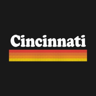 Cincinnati, Ohio - OH Retro Sunset and Text T-Shirt