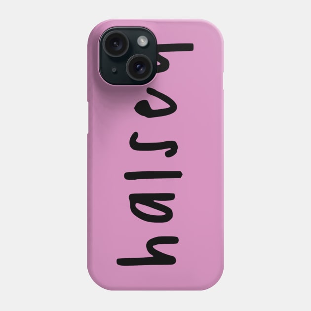 Manic black font Phone Case by Narrie