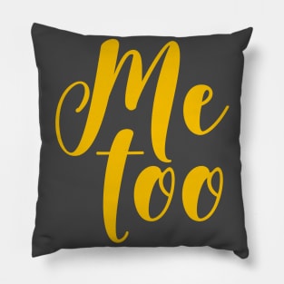 ME TOO 07 Pillow