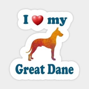 I Love My Great Dane Magnet