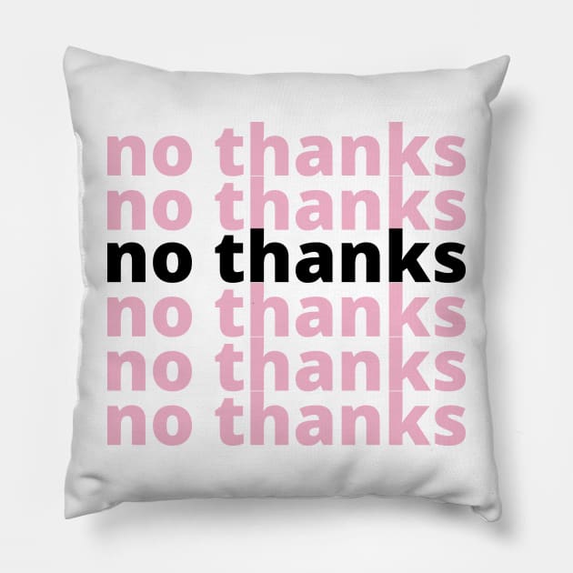 no thanks - breast pocket design Pillow by Nada's corner