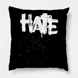 HAtE Pillow