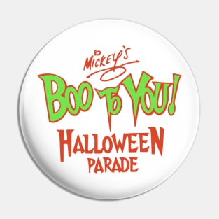 Mickey's Boo To You Halloween Parade Pin