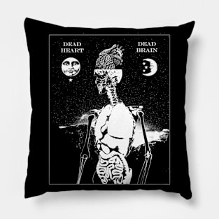 Dead Heart, Dead Brain Pillow