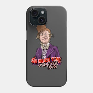 Willy Wonka Phone Case