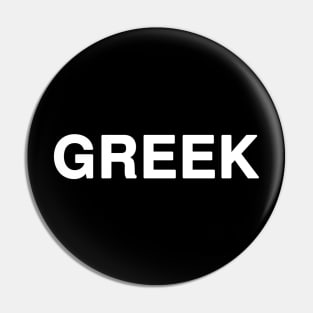 GREEK Typography Pin