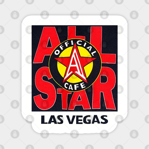 All Star Cafe - Las Vegas Magnet by nicklower