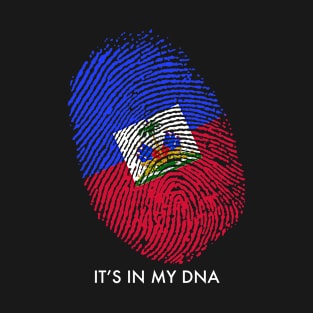 HAITI IS IN MY DNA T-Shirt