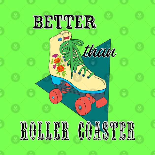 Roller shoes better then roller coaster by BaliChili