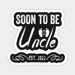 Soon To Be Uncle Est 2022 Funny Pregnancy Magnet