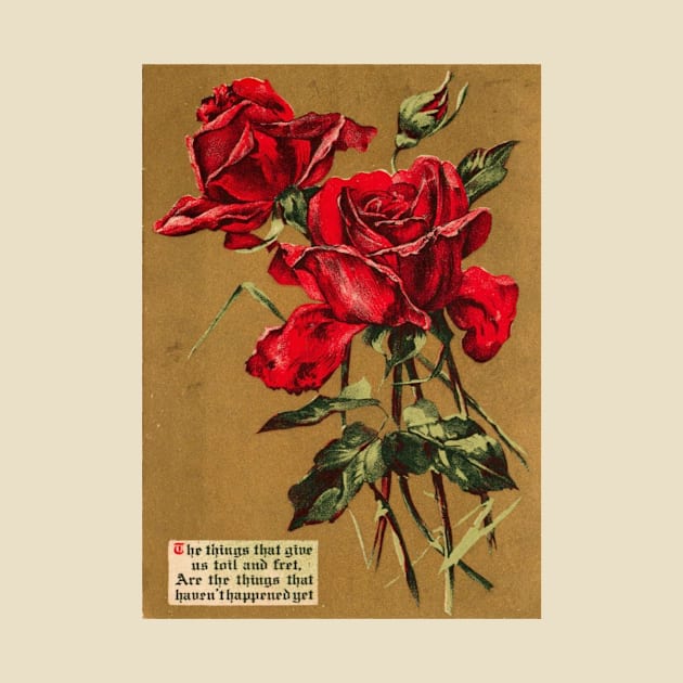 Vintage Roses Postcard with Motivational Message by numpdog