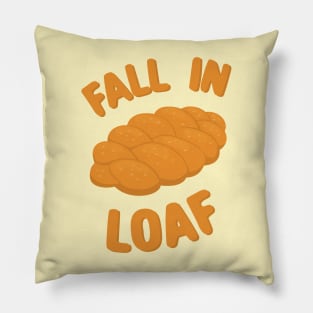 Fall in love loaf Morcaworks Pillow