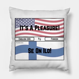 It's a Pleasure! Pillow