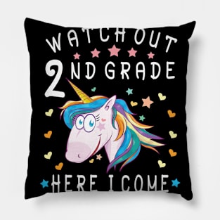 Watch Out 2nd Grade Here I Come Happy Student Back To School Pillow