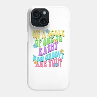 Kathy Cute Retro Girls Groovy Kathy Personalized Name Phone Case