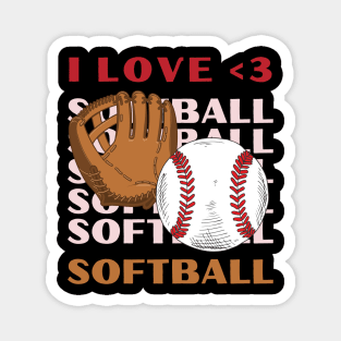 I love Softball My Favorite Softball Player Calls Me Mom Gift for Softball Magnet