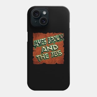 James Brown and the JBs Phone Case