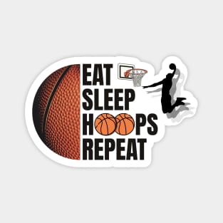 Eat Sleep Hoops Repeat Magnet