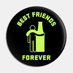 Best Friends forever: funny beer shirt for men, Men hugging beer botle Pin