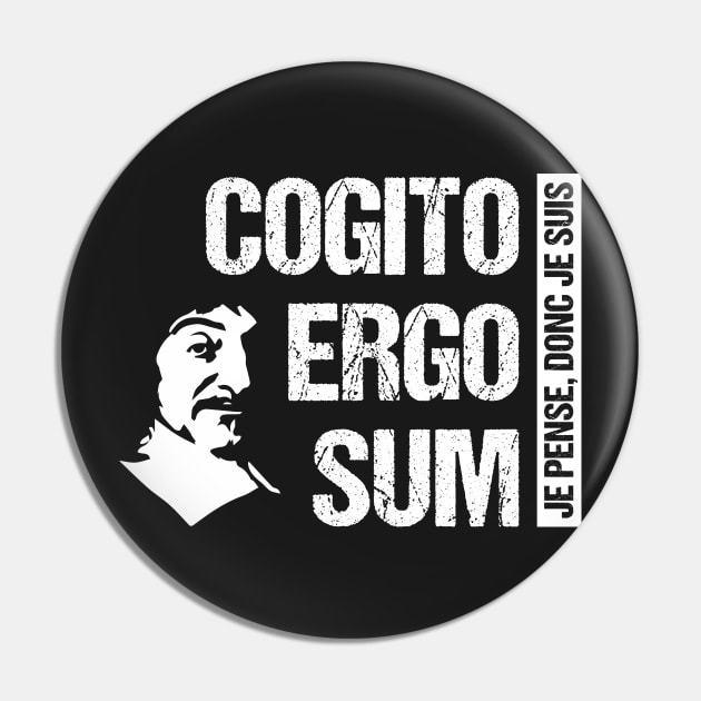 Cogito Ergo Sum Descartes Philosophy T-Shirt French Quote Pin by stearman