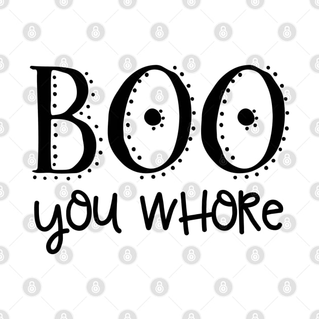 Mean Girls, Halloween - Boo, you whore by qpdesignco