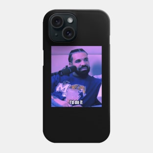 Drizzy’d do it Phone Case