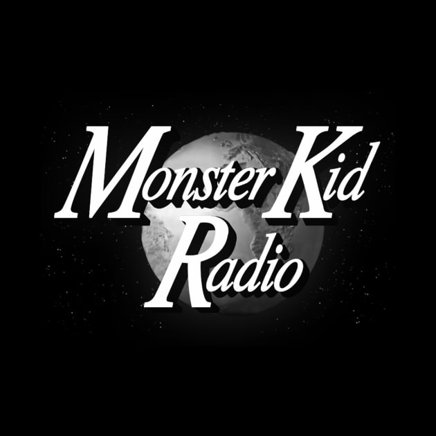 Monster Kid Radio is Universal by MonsterKidRadio