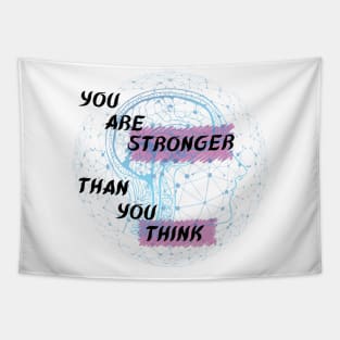 You are stronger than you think Tapestry