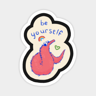 Be Yourself Magnet