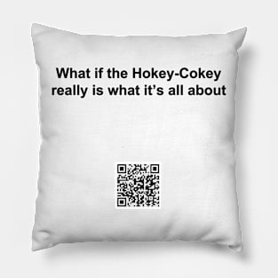 Hokey Cokey t shirt Pillow