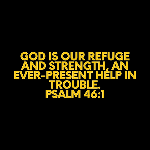 Bible Verse Psalm 46:1 by Prayingwarrior