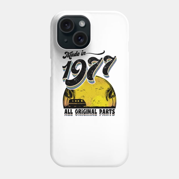 Made in 1977 All Original Partы Phone Case by KsuAnn