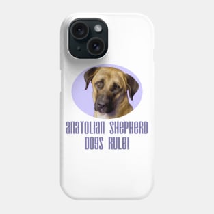 Anatolian Shepherd Dogs Rule! Phone Case