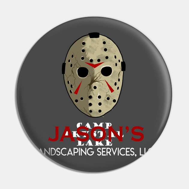 Jason's Landscape Service Pin by Sombra76