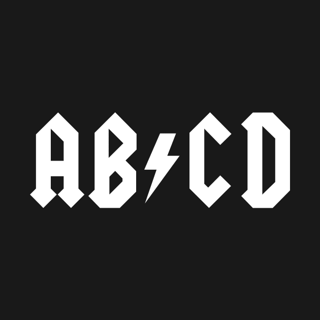 ACDC Parody ABCD Shirt rock and roll by kaitokid