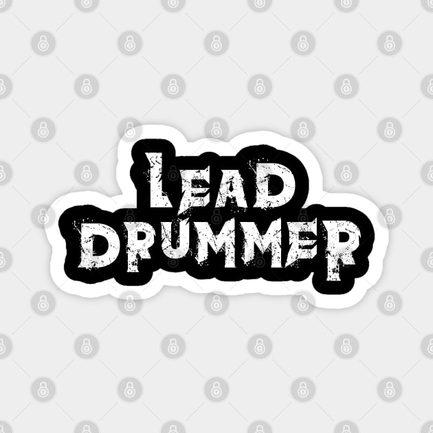 Lead Drummer Magnet by TMBTM