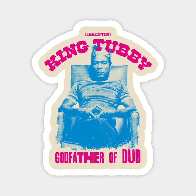 king tubby godfather of dub Magnet by HAPPY TRIP PRESS