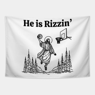 He Is Rizzin Tapestry