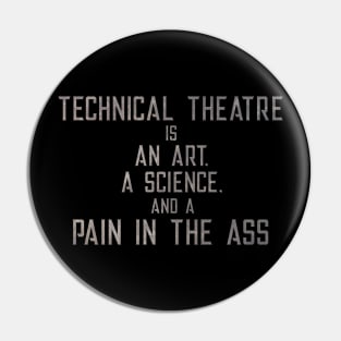 Technical Theatre Pin