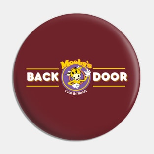 Mooby's back door, come in rear Pin