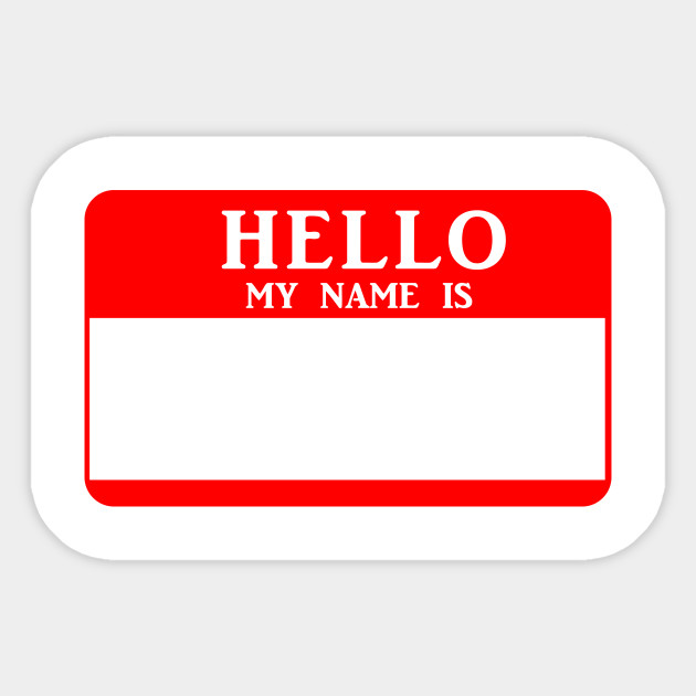 My name is g. Стикеры hello. Наклейки my name is. Наклейки hello my name is. Стикеры Хелло май нейм из.