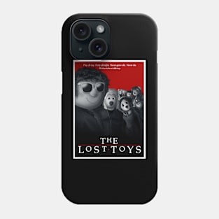 The Lost Toys - The Lost Boys Parody T-Shirt Phone Case