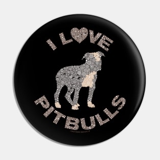 I LOVE PITBULLS Dog Lover Circle Design Pin