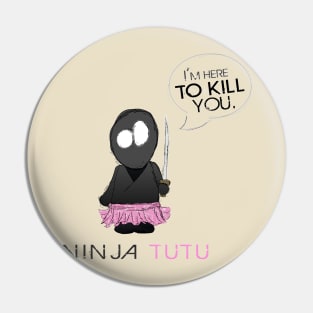 Ninju Tutu Pin