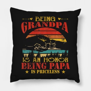 Vintage Being Dad Is An Honor Being Grandpa Is Priceless Pillow