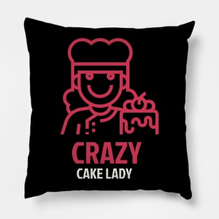 Crazy Cake Lady Pillow