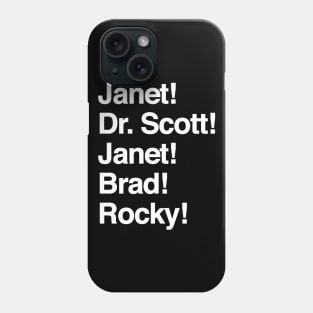 The Rocky Horror Janet, Dr. Scott, Janet, Brad, Rocky Phone Case