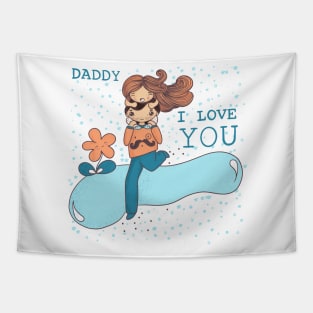 Daddy, I love You Tapestry