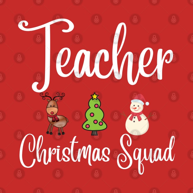 Teacher Christmas Squad by MAii Art&Design