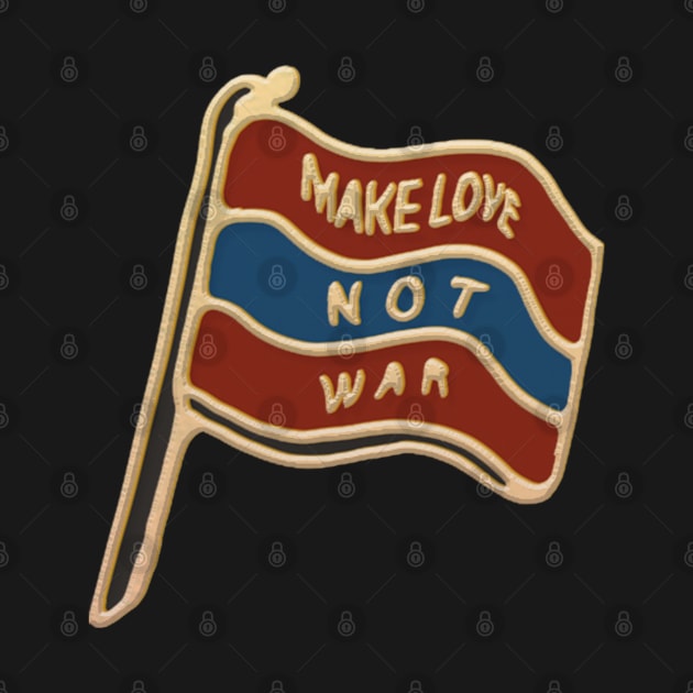 Make Love Not War Flag Illustration by Merchsides